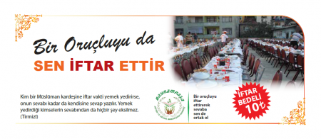 Bir Oruçluyuda Sen İftar Ettir